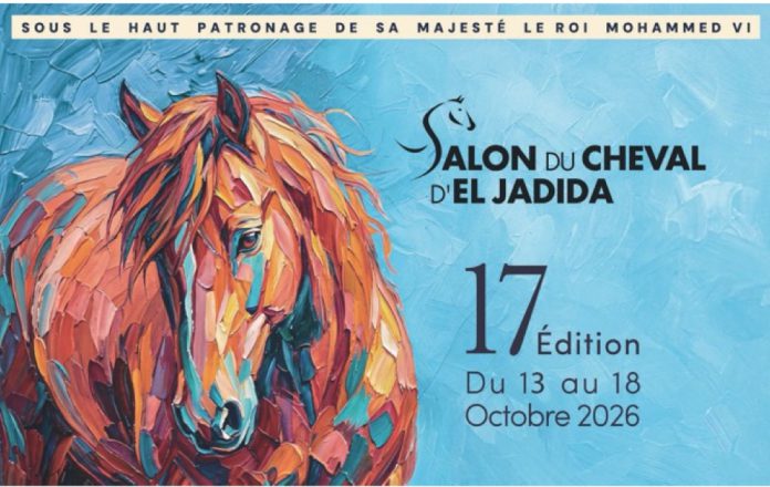 El Jadida Horse Show Returns With Expanded Global Ambitions in October 2026 El Jadida Horse Show Returns With Expanded Global Ambitions in October 2026